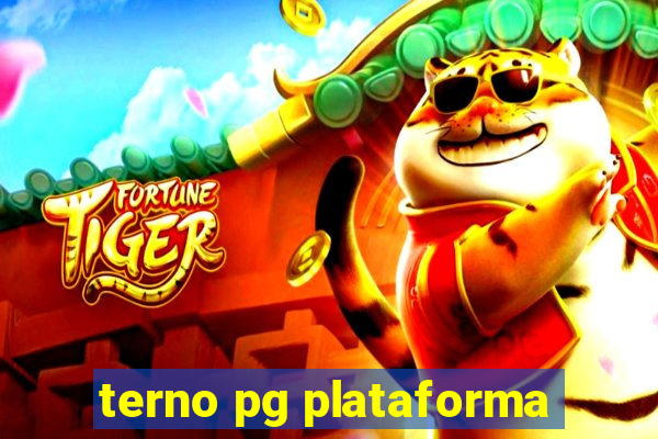 terno pg plataforma